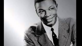 NAT KING COLE    Love Me As Though There Were No Tomorrow