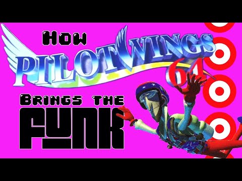How Pilotwings 64 Brings The Funk [Patron Request]