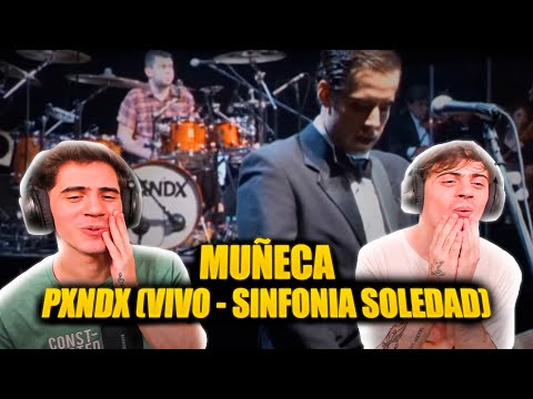 ARGENTINOS REACCIONAN A PXNDX - Muñeca (En Vivo - Sinfonía Soledad)