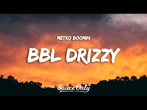 BBL Drizzy by Metro Boomin (Drake Diss) (Lyrics)