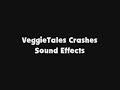 VeggieTales Crashes SFX