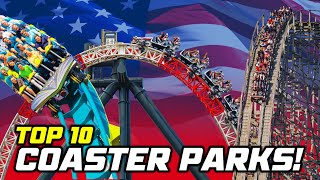 Top 10 Roller Coaster Parks in America!