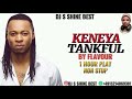 KENEYA - FLAVOUR 1 HOUR PLAY NON STOP 2023 BY DJ S SHINE BEST MORNING VIBE