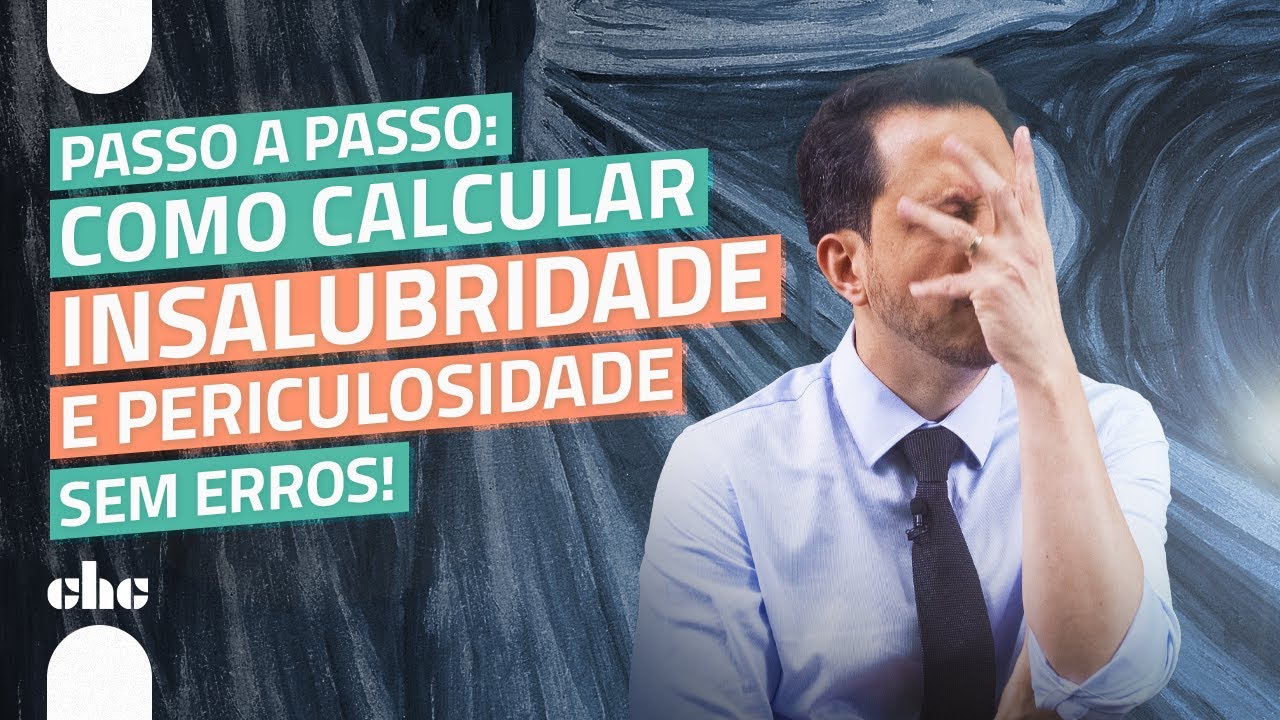 Cálculos Trabalhistas:  Como calcular insalubridade e periculosidade sem erros