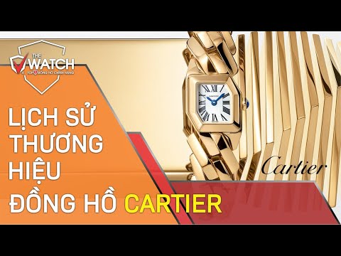 Lịch Sử Thương Hiệu Đồng Hồ Cartier | Đồng Hồ Nam The Watch