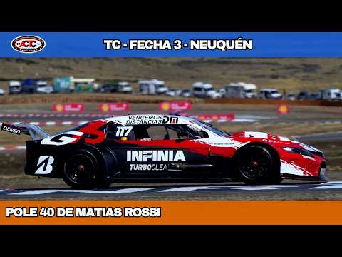 TC | CLASIFICACION | FECHA 3 2026 | NEUQUEN | POLE 40 DE MATIAS ROSSI