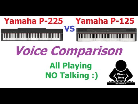Yamaha P-225 vs. P-125 Voices: All Playing, No Talking