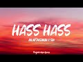 HASS HASS (Lyrics) - Diljit Dosanjh X Sia | New Punjabi Song 2023
