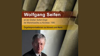 Phantasie, Adagio und Fuge über das Lied &quot;Macht hoch die Tür, die Tor macht weit&quot;: I. Phantasie