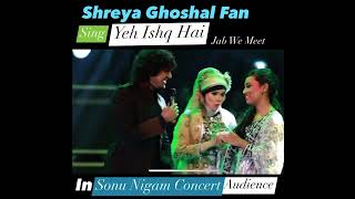 Yeh Ishq Hai from Jab We Met #jabwemet  #sonunigam #shreyaghoshal