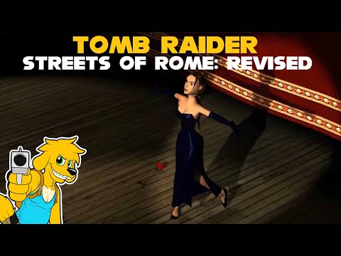 TRLE: Streets Of Rome: Revised