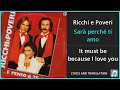 Ricchi e Poveri - Sarà perché ti amo Lyrics English Translation - Italian and English Dual Lyrics