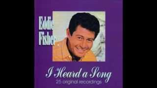 Eddie Fisher - Foolish Tears