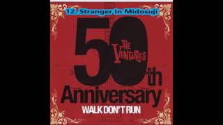 The Ventures - Stranger In Midosuji