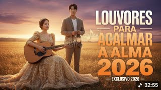 ✨🔥 Louvores Gospel 2026 MAIS VIVOS — Lançamento que Está Abençoando Lares e Reacendendo a Fé HOJE 🙏✨