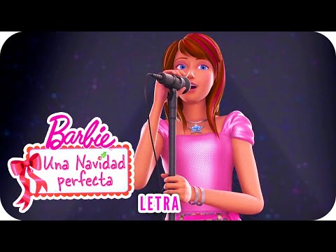 Navidad Perfecta | Letra | Barbie™ Una Navidad perfecta