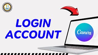 How to Login Canva Account 2025 | Canva.com Sign in Tutorial