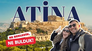 Atina’da 4 Gün | Ne Bekledik Ne Bulduk ? | Gezilecek Yerler & Outlet Alışveriş |