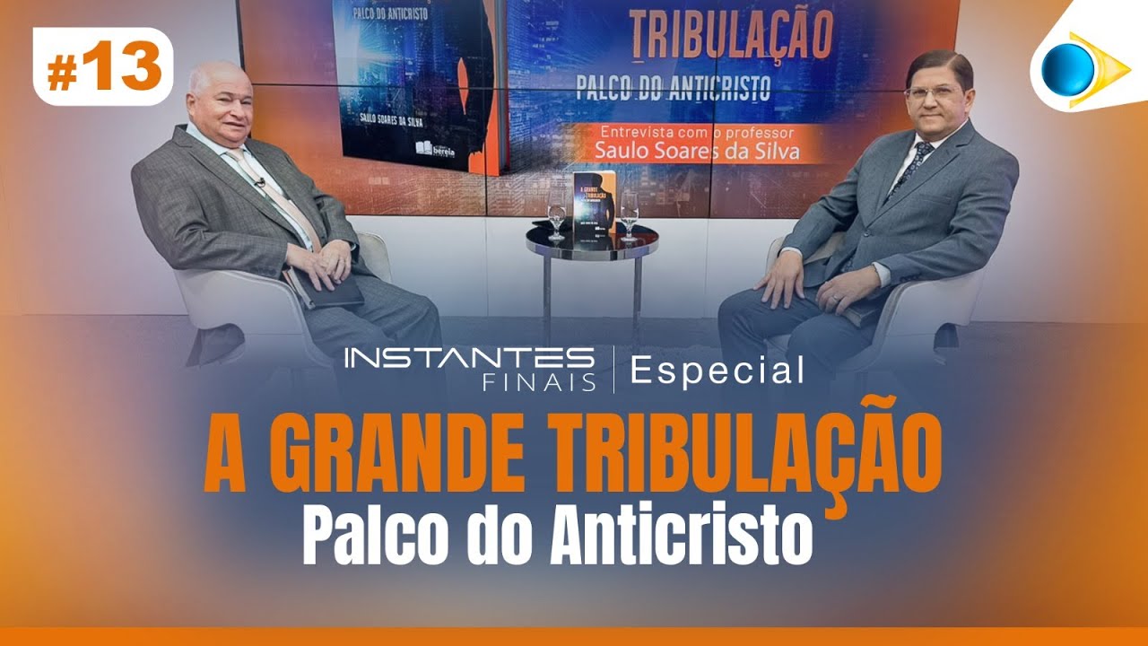 A Grande Tribulação - Palco do Anticristo | Instantes Finais - Parte 13