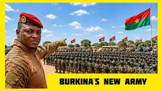 Burkina Faso Is Building a New Army… But Why?
