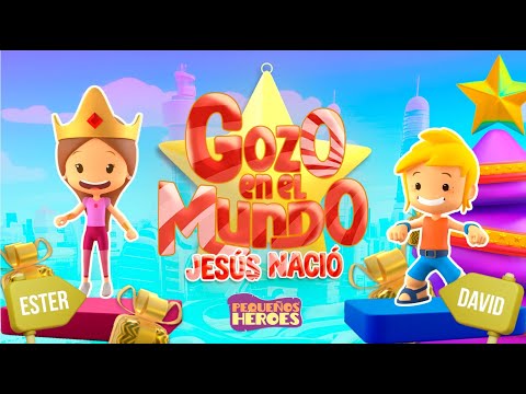 GOZO EN EL MUNDO JESÚS NACIÓ 😄🌎 - Pequeños Héroes - canciones infantiles cristianas