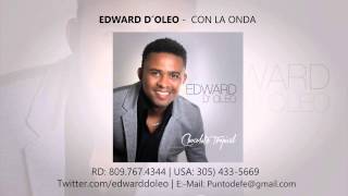 9. EDWARD D´OLEO - CON LA ONDA 