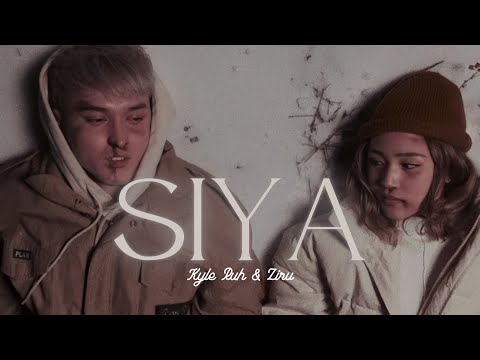 [ENG] Kyle Ruh & Ziru - SIYA Lyrics / Sözi / Текст