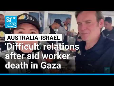 Australia 'outraged' over Israel decision to close probe into aid worker killings
