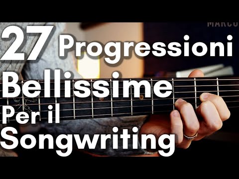 27 Progressioni Perfette Per Canzoni