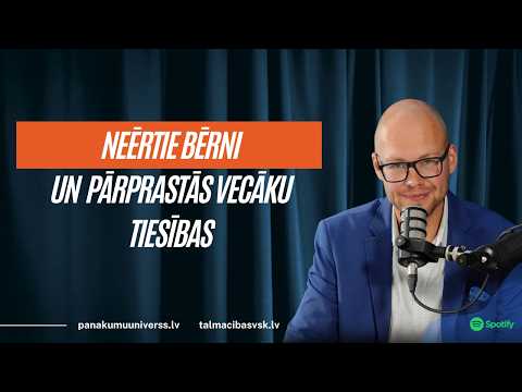 Neērtie bērni un pārprastās vecāku tiesības