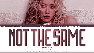 Download lagu ROSÉ 'not the same' Lyrics (로제 not the same 가사) [Color Coded_Eng] | ShadowByYoongi mp3