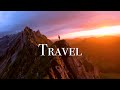 2020 Travel Inspiration - Cinematic Reel