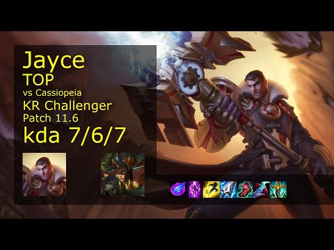 Jayce Top vs Cassiopeia - KR Challenger 7/6/7 Patch 11.6 Gameplay // [롤] 제이스 vs 카시오페아 탑
