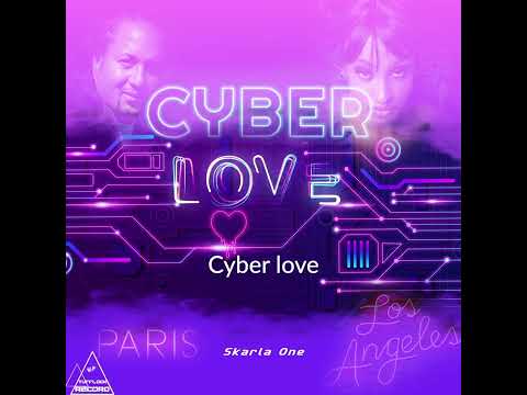 CYBER LOVE -Skarla One featuring Abbey Wood (Lyrics)