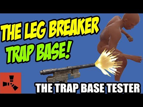 Testing a TRAP BASE: THE LEG BREAKER! | Rust Trap Base Tester Series 3