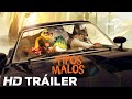 LOS TIPOS MALOS Tráiler Oficial Universal Pictures HD