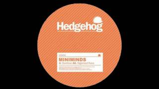 Miniminds - Organized Kaos [HD]