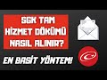 E-Devletten SGK Tescil ve Hizmet Dökümü Nasıl Alınır? (BARKODLU)