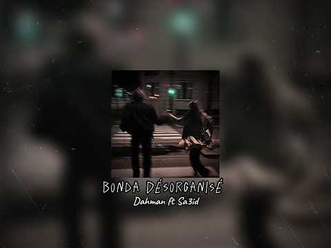 slowed \ Bonda Désorganisé
