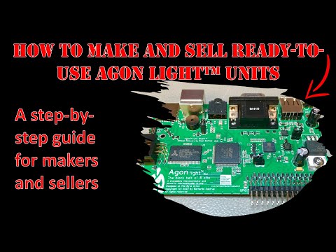 Agon light™'s Makers' and Sellers' Guide