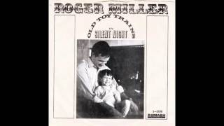 Roger Miller – “Old Toy Trains” (Smash) 1967