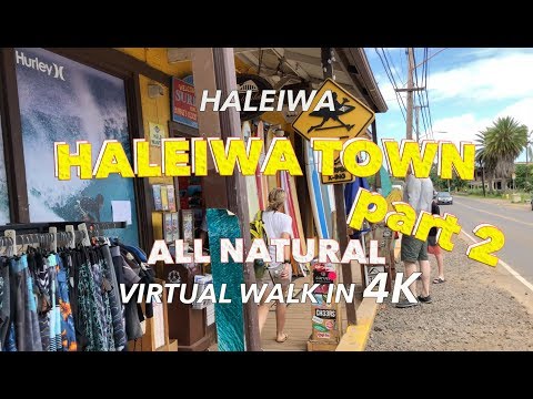 Haleiwa Town Part 2 4/10/2018 [4K] Hawaii