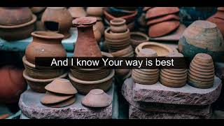 In The Hands of The Potter - Casting Crowns (Lyric Video)