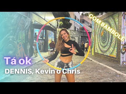 TÁ OK - DENNIS e Kevin O Chris| Coreografia COM BAMBOLÊ - Tati BamboFit