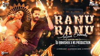 Ranu Ranu Antune Chinnado DJ Remix | Tapori Mix | DJ Abhishek | NS Production | Macherla Niyojakavar