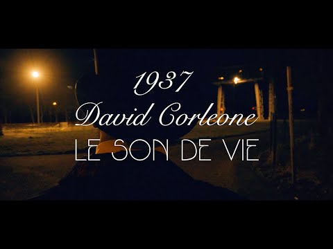 David Corleone - Le Son de Vie (Clip Officiel)
