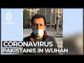 Coronavirus: Pakistan not to evacuate citizens from Wuhan