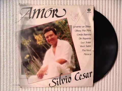 Silvio Cesar - Amor