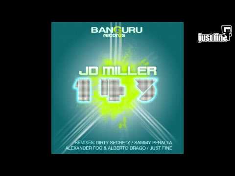 JD Miller - 143 (Just Fine Remix)