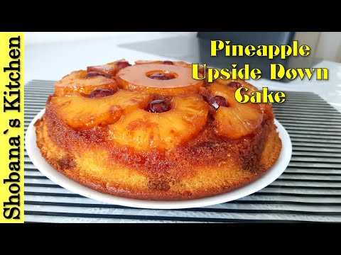 Pineapple Upside Down Cake Recipe - Pineapple Sponge Cake - Upside Down Pineapple Cake